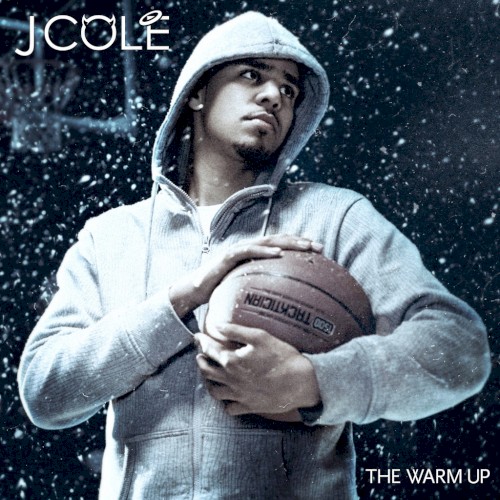 The Warm Up — J. Cole