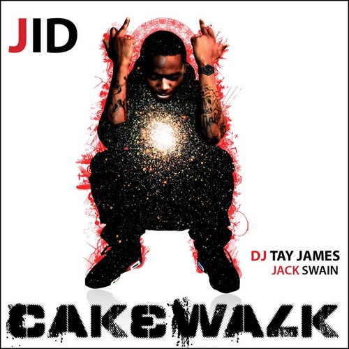 Cakewalk — JID
