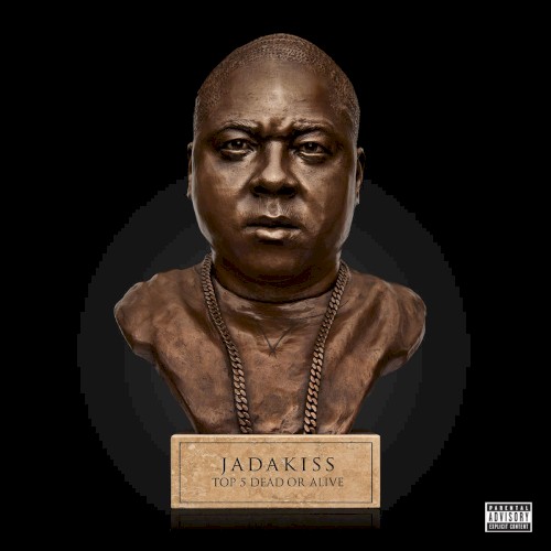 Top 5 Dead or Alive — Jadakiss