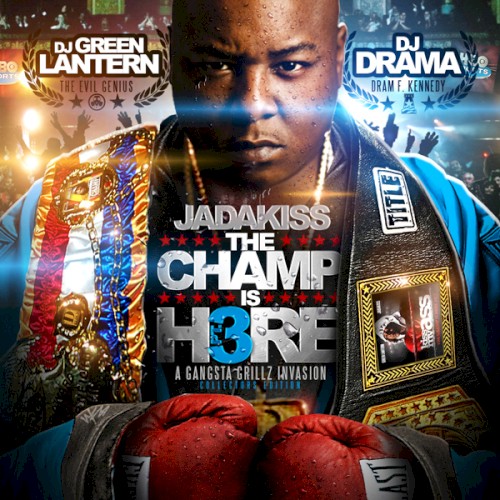 The Champ Is Here 3 — Jadakiss