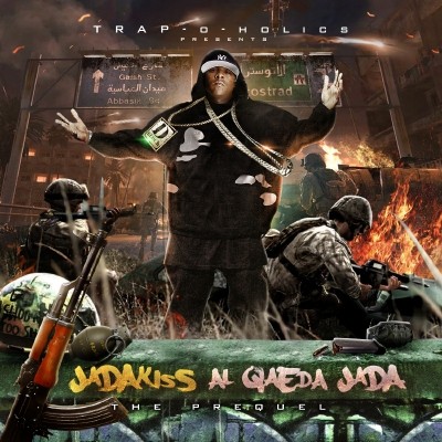 Al Qaeda Jada: The Prequel — Jadakiss