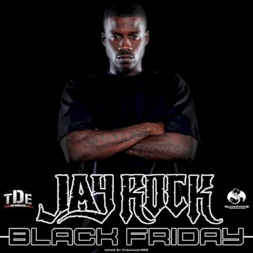 Black Friday — Jay Rock