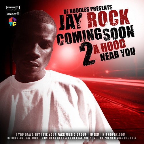 Coming Soon 2 a Hood Near You, Pt. 2 — Jay Rock