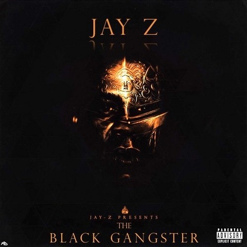 The Black Gangster — Jay-Z