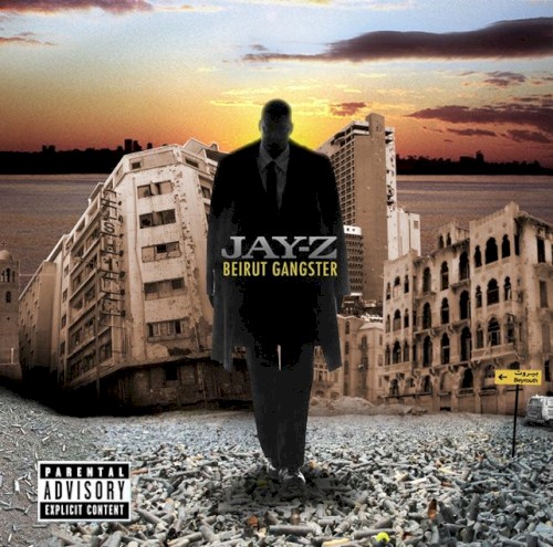 Beirut Gangster — Jay-Z