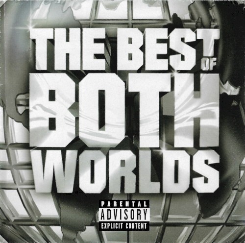 The Best of Both Worlds — Jay-Z