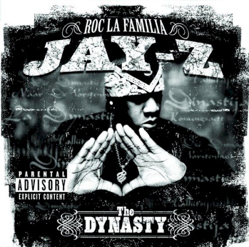 The Dynasty: Roc La Familia — Jay-Z