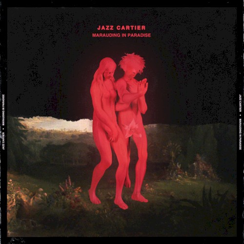 Marauding In Paradise — Jazz Cartier