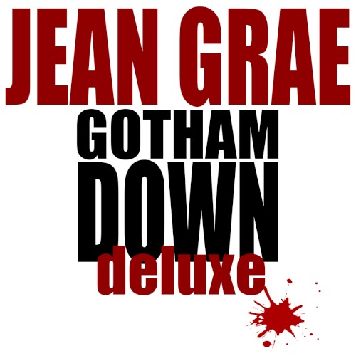 Gotham Down Deluxe — Jean Grae