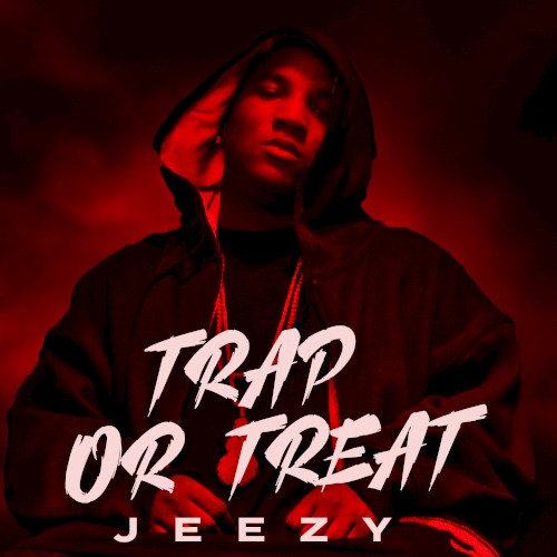 Trap or Treat — Jeezy