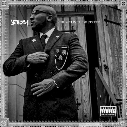 Church in These Streets — Jeezy