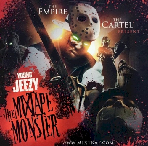 The Mixtape Monster — Jeezy
