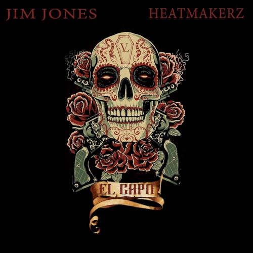 El Capo — Jim Jones
