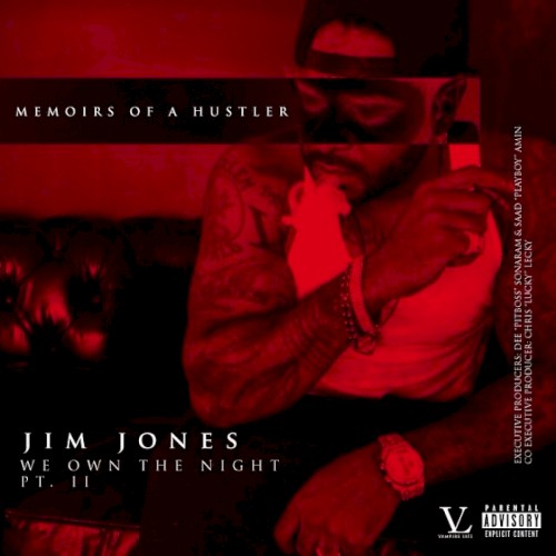 We Own the Night, Part 2: Memoirs of a Hustler — Jim Jones