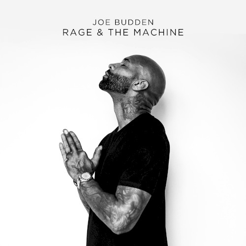 Rage & the Machine — Joe Budden