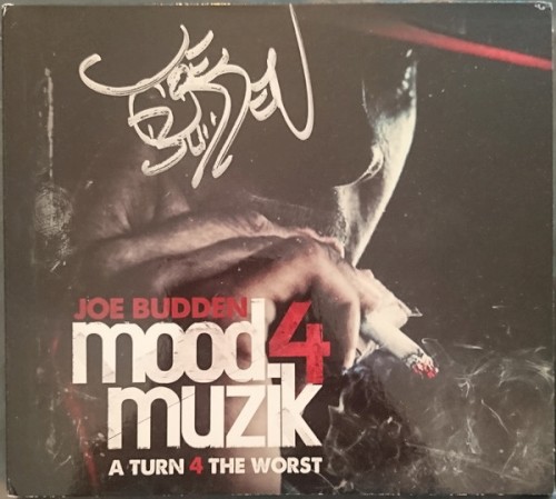 Mood Muzik 4: A Turn 4 the Worst — Joe Budden