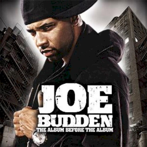 The Album Before The Album — Joe Budden