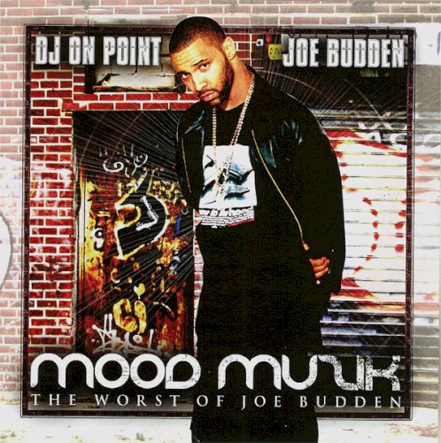 Mood Music: The Worst of Joe Budden — Joe Budden