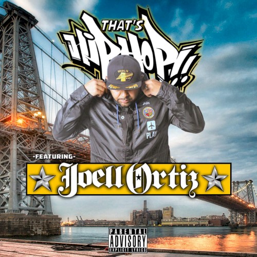 That's Hip Hop — Joell Ortiz