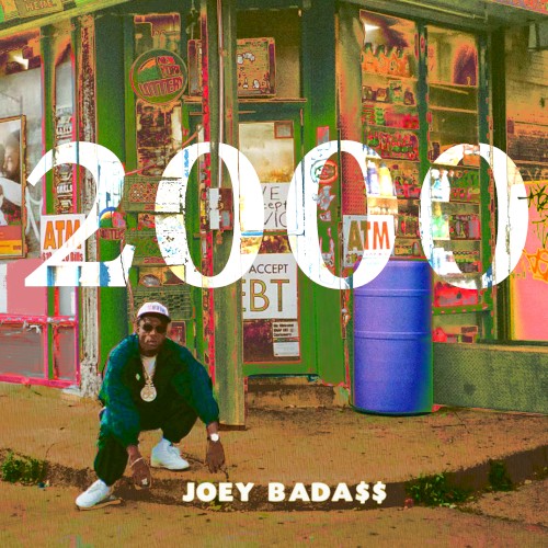 2000 — Joey Bada$$