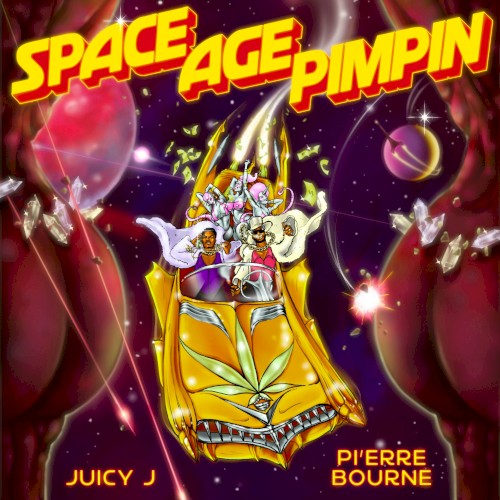 Space Age Pimpin — Juicy J