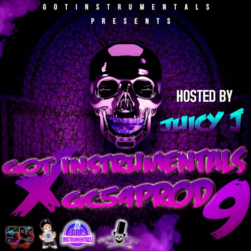 GOT INSTRUMENTALS X GC54PROD 9 [HOSTED BY JUICY J] — Juicy J