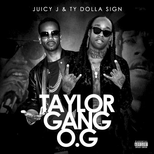 Taylor Gan O.G — Juicy J