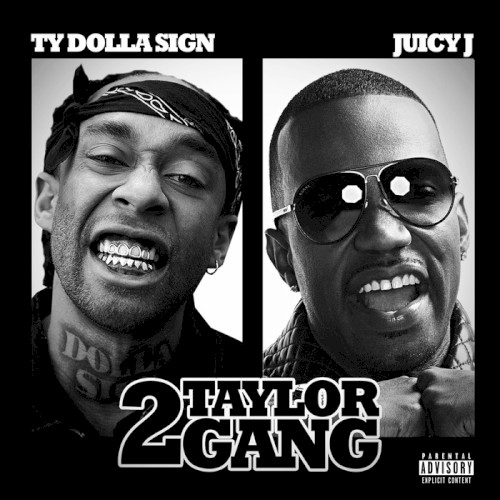 2 Taylor Gang — Ty Dolla $ign