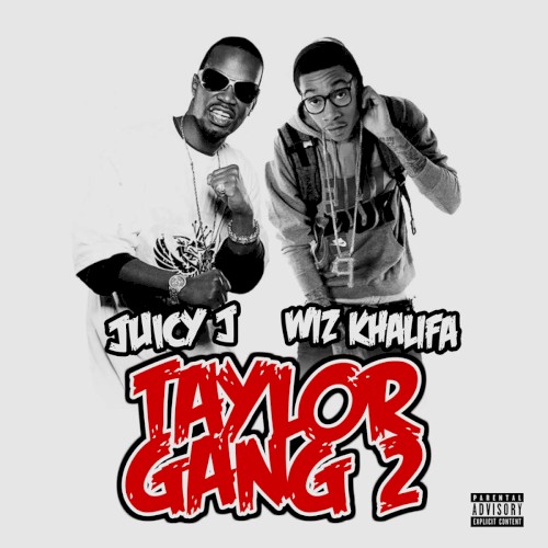 Taylor Gang 2 — Wiz Khalifa
