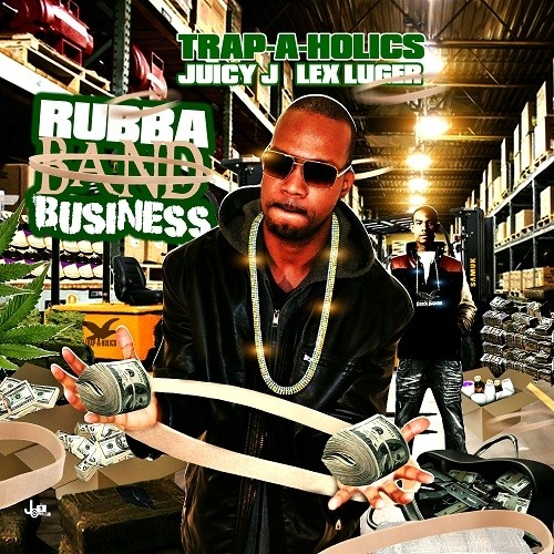 Rubba Band Business — Juicy J