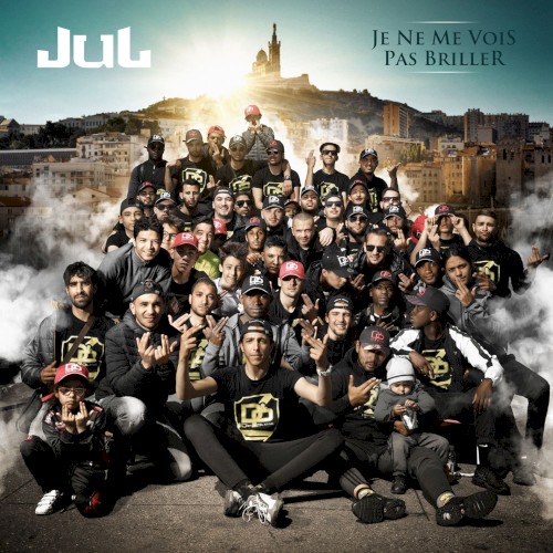 Je ne me vois pas briller — Jul