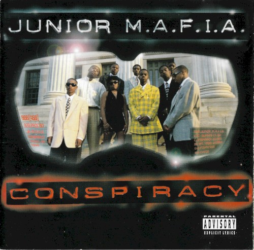 Conspiracy — Junior M.A.F.I.A.