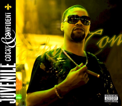Cocky & Confident — Juvenile