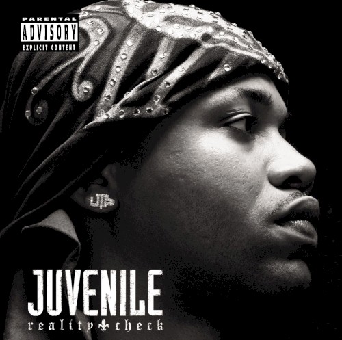 Reality Check — Juvenile