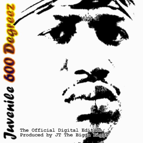 600 Degreez — Juvenile
