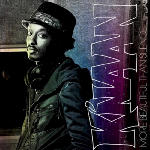 More Beautiful Than Silence — K'naan