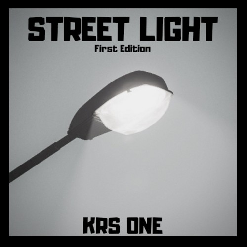 Street Light |FIRST EDITION| — KRS-One