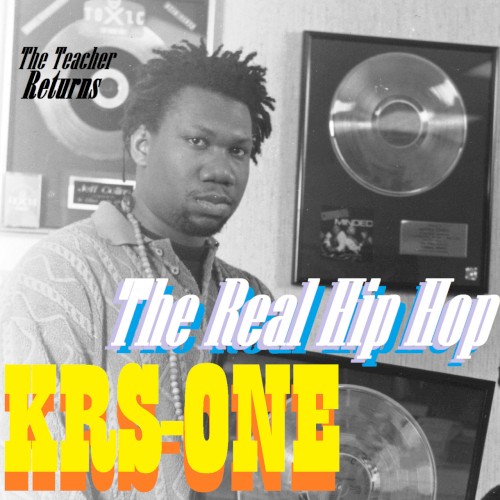 The Real HipHop — KRS-One