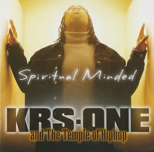 Spiritual Minded — KRS-One
