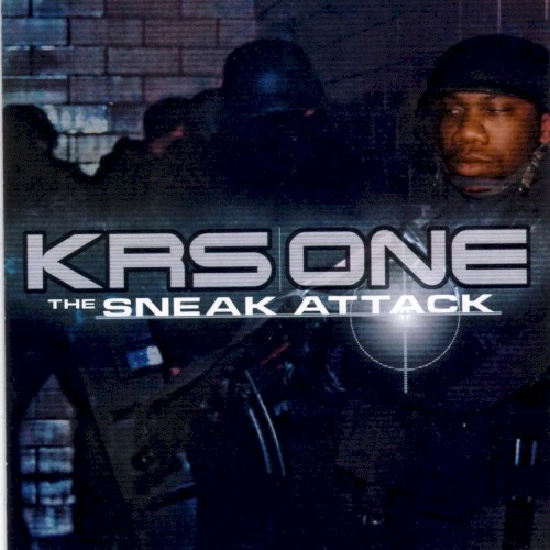 The Sneak Attack — KRS-One