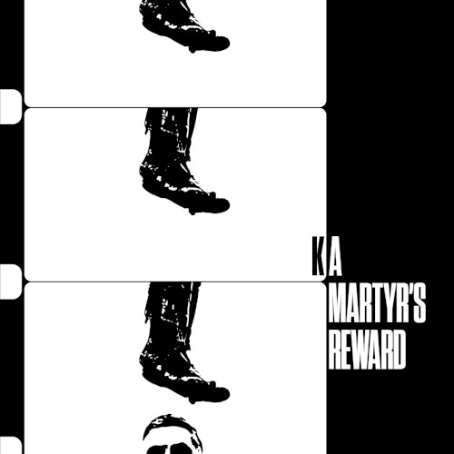 A Martyr’s Reward — Ka