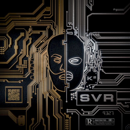SVR — Kaaris