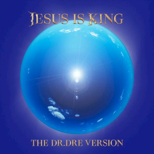 Jesus is King II — Kanye West