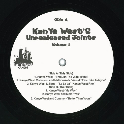 Unreleased Joints, Volume 1 — Kanye West