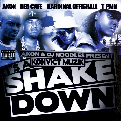 It’s a Shake Down — Kardinal Offishall