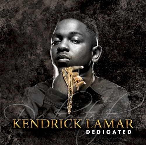 Dedicated — Kendrick Lamar