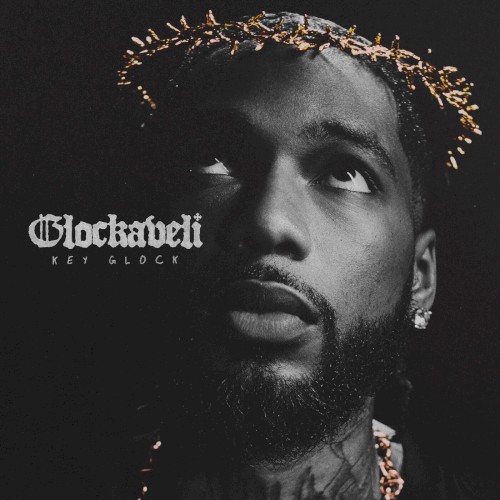 Glockaveli — Key Glock