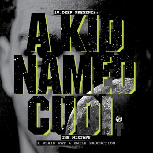 A Kid Named Cudi — Kid Cudi