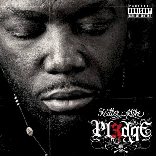 Pl3dge — Killer Mike