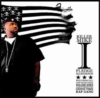 I Pledge Allegiance to the Grind — Killer Mike